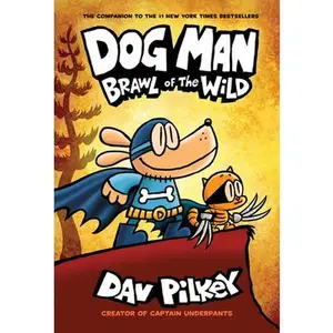USED-Dog Man: Brawl of the Wild: A Graphic Novel (Dog Man #6): From the Creator of Captain Underpants, 6 by Pilkey, Dav (Hardcover)