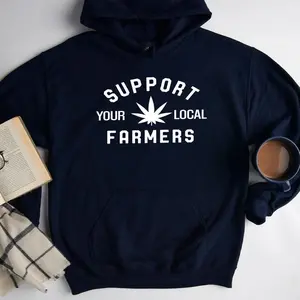 Support Your Local Farmers Weed Hoodie, Funny Unisex Marijuana Leaf Graphic Sweatshirts, Crewneck Marijuana Leaf Graphic Long Sleeve Shirt