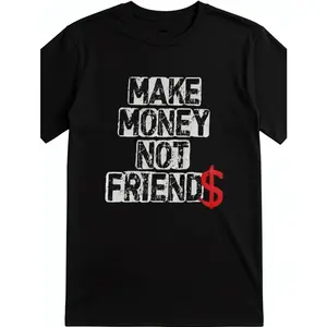 Make Money Not Friends Dollar Graphic Tee Streetwear Short Sleeve Crewneck T Shirt for Men Vintage Wash Casual Oversized Fit Soft Cotton Top