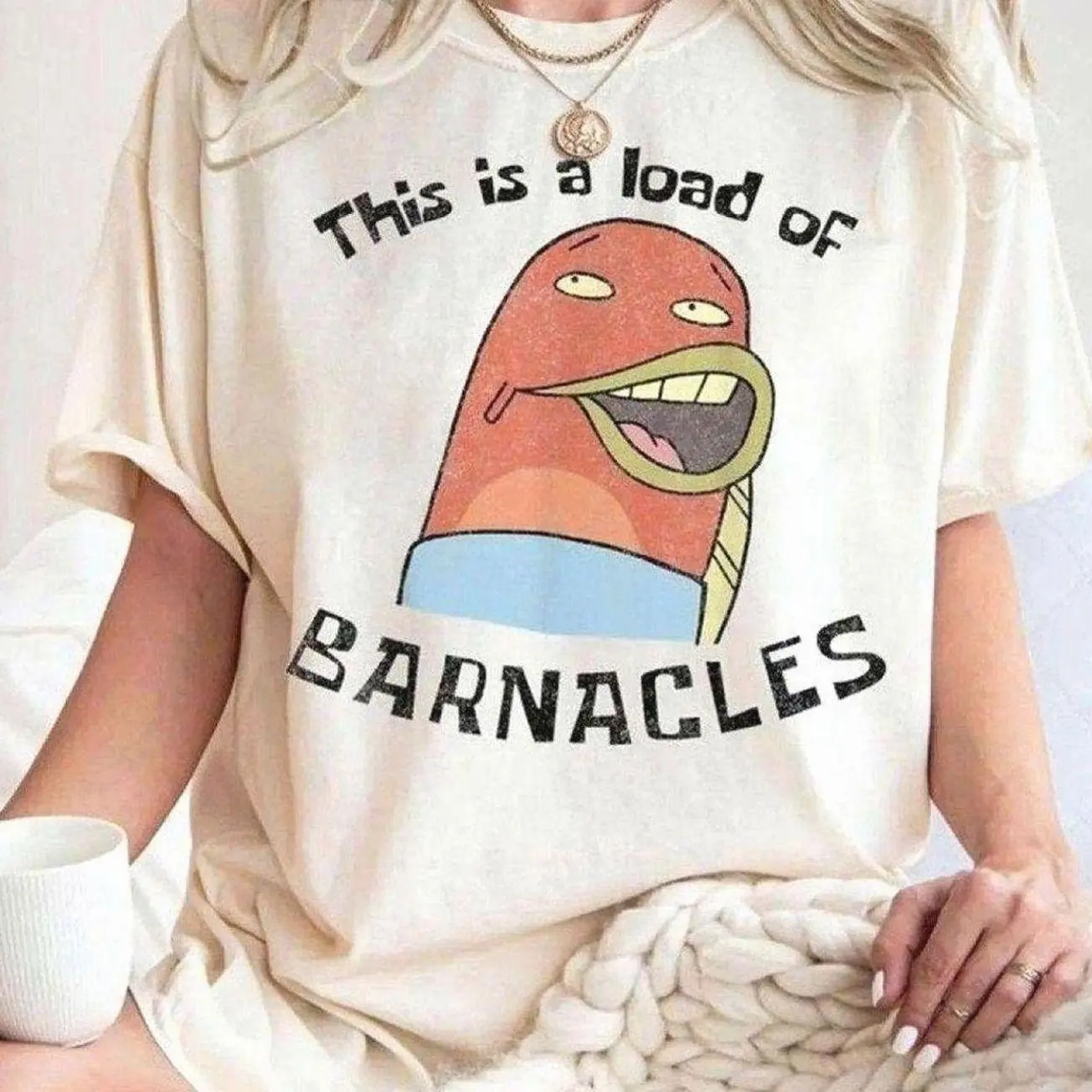 Funny SpongeBob T-Shirt - This Is A Load Of Barnacles,  Funny Graphic Shirt, Silly Tee Unisex Clothes For Men & Womens MZ5 OFN XTC 6CL KW9 RHC 8N4 G8R
