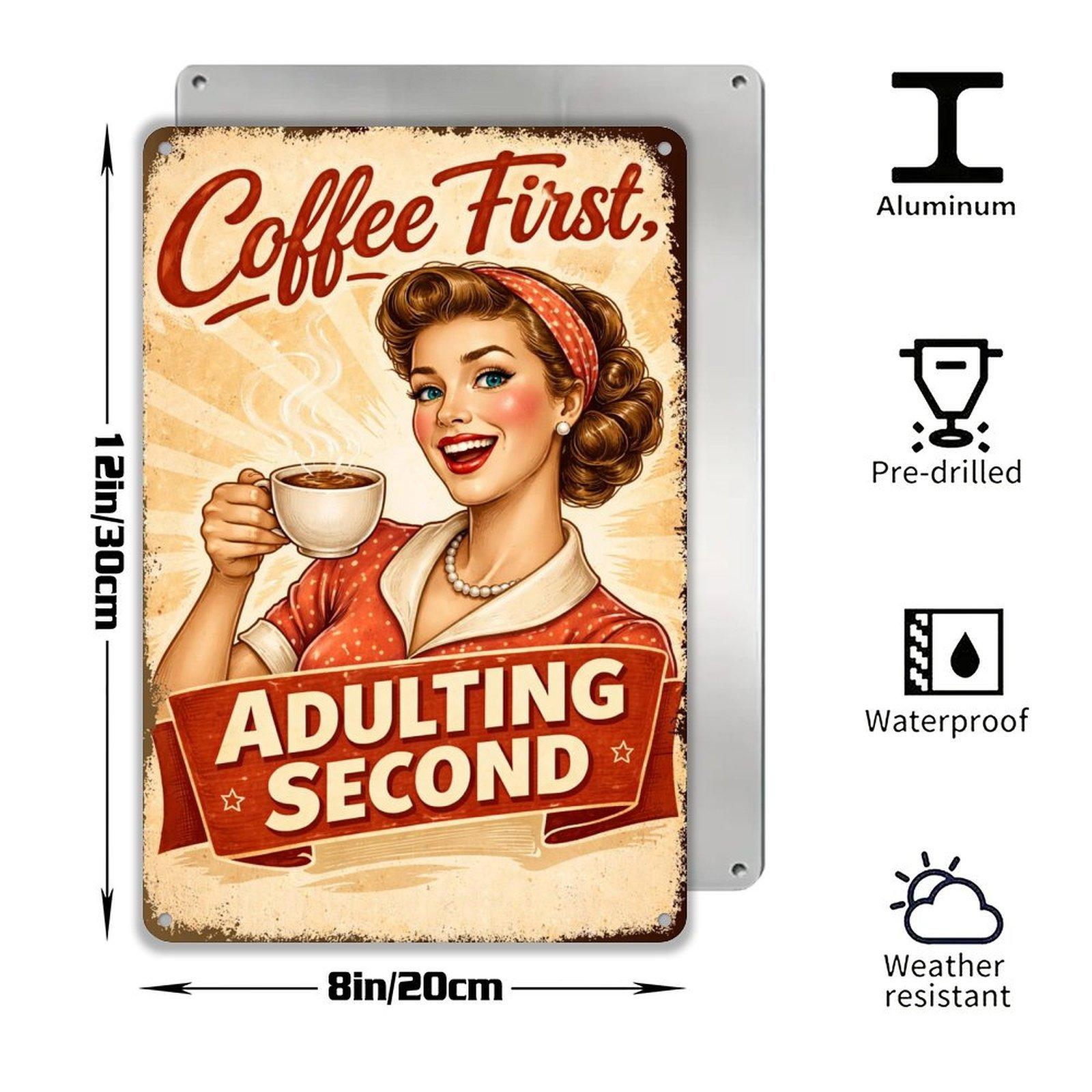 Funny Coffee Metal Sign 8x12 Inch Vintage Retro Kitchen Wall Decor Rustic Funny Quote Sign “Coffee First, Adulting Second” Gift for Coffee Lovers sticker shopping