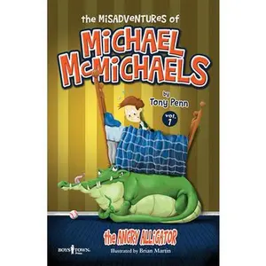 USED-The Misadventures of Michael McMichaels Vol. 1: The Angry Alligator: Volume 1 by Penn, Tony (Paperback)