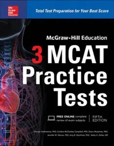 USED-McGraw-Hill Education 3 MCAT Practice Tests, Third Edition by Hademenos, George J. (Paperback)