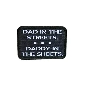 dad in the streets daddy in the sheets 2"x3" removable morale patch with hook and loop backing