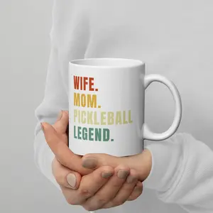 Wife. Mom. Pickleball Legend Glossy Mug