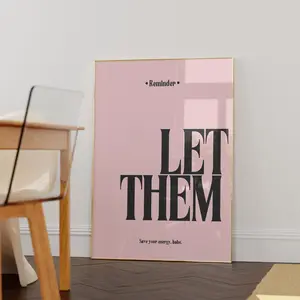 Black & Pink Let Them Trendy Art Print - Minimalist Art - Girly Room Art-Girly Dorm Decor - Poster Unframed