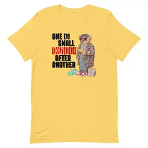 Small Inconvenience Unisex t-shirt, Clean Girl / Clean Guy Everyday Tee, Wardrobe Staple, #tshirt #tshirtoutfit #viraltee #outfitinspo #streetstyle #everydayfit #minimalstyle #summertee #tiktokshopfinds #trendalert