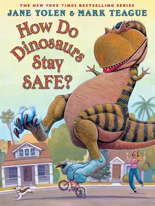 USED-How Do Dinosaurs Stay Safe? by Yolen, Jane (Hardcover)