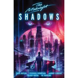 The Midnight: Shadows -- Zack Kaplan - Paperback