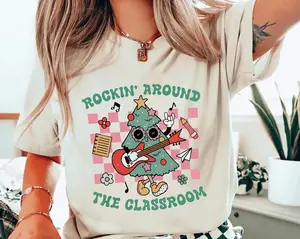 Rockin Around the Classroom Christmas Teacher Shirt | Teacher Christmas Shirt