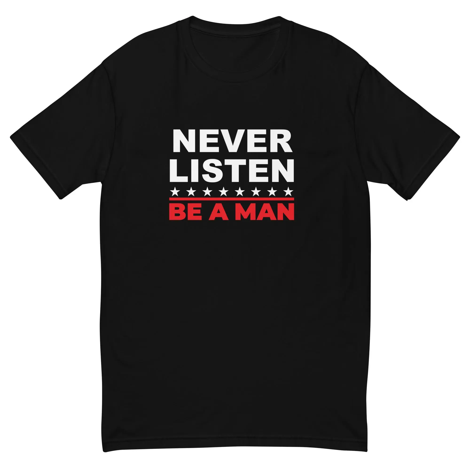 Never Listen Short Sleeve T-shirt