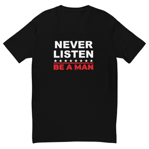 Never Listen Short Sleeve T-shirt
