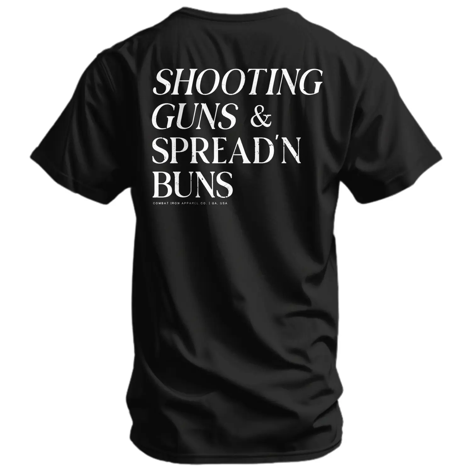 Men's Shooting Guns & Spread'n Buns T-Shirt, Funny Graphic Tee, Bold Statement Shirt, Casual Everyday Streetwear, Gift for Him