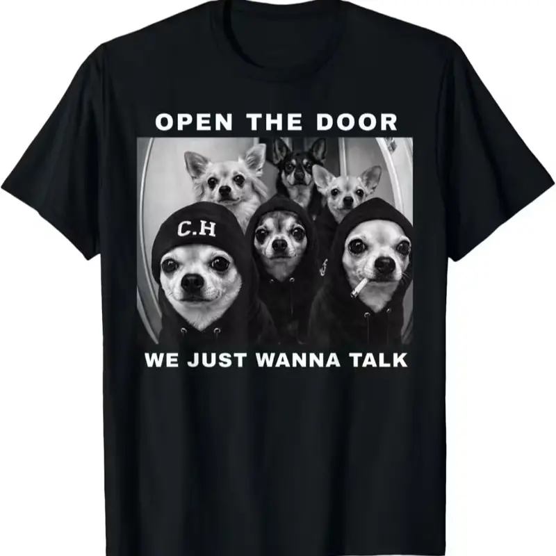 Men's "Open Up We Just Wanna Talk" Funny Chihuahua Meme T-Shirt Trendy Cotton Casual Short Sleeve Streetwear Tee Comfortable Fabric Soft Breathable - Fashion