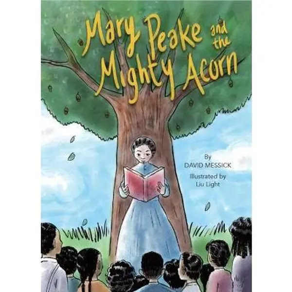 USED-Mary Peake and the MIghty Acorn by David Messick (Paperback)