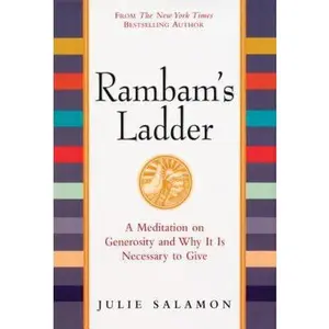 USED Book - Rambam's Ladder: A Meditation on Generosity and Why It Is Necessary to Give by Julie Salamon (Hardcover) - english