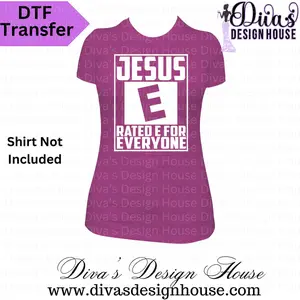 Jesus Rated E DTF (Direct to Film) Transfer for Personalized Apparel