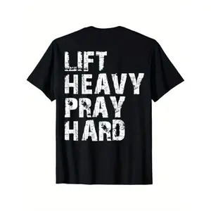 Printed Tee - "Lift Heavy Pray Hard" Christian Gym T-Shirt, Motivational Faith-Based Streetwear