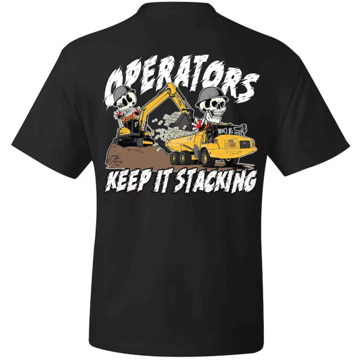 Operators Keep It Stacking T-Shirt, Heavy Equipment Operator Graphic Tee, Excavator Dump Truck Worker Shirt, Blue Collar Workwear, Construction Crew Gift for Men, Skull Work Tee, Unisex Tops