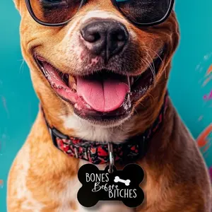 Funny Custom Dog Tag - 'Bones Before Bitches' - Engraved Pet ID, Durable & Personalized