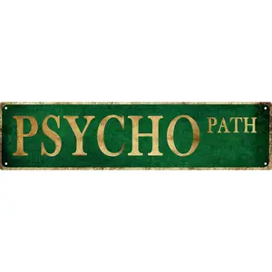 Man Cave Decor Vintage Wall Decor Psycho Path Vintage Tin Signs Funny Street Metal Signs for Home Garage Wall Bar Decor 4x16 in