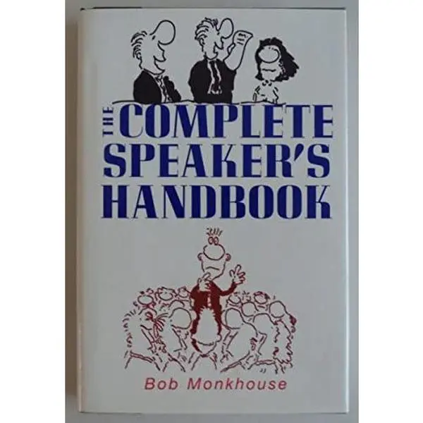 USED-The complete speaker's handbook by Bob Monkhouse (Hardcover)