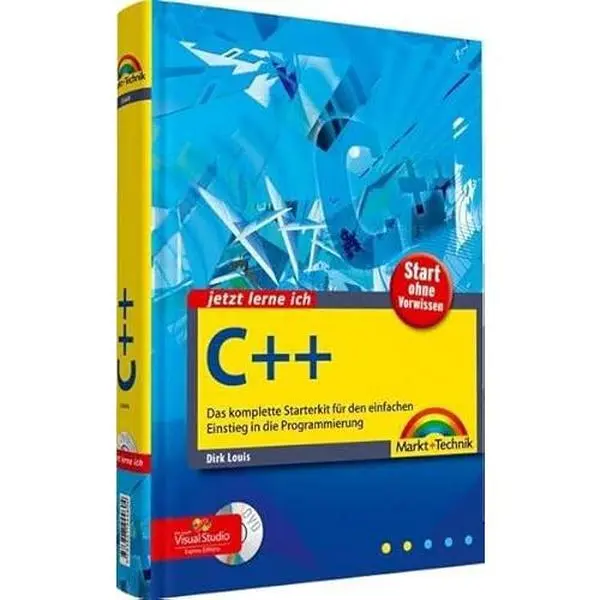USED-Jetzt lerne ich C++ by Dirk Louis (Hardcover)