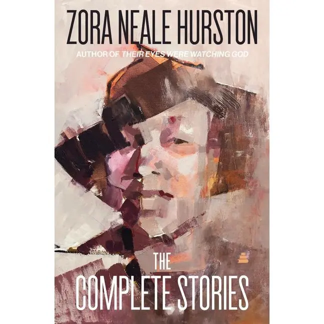 The Complete Stories by Zora Neale Hurston [Paperback Book]