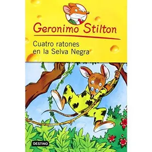 USED-Cuatro Ratones En La Selva Negra / Four Mice in the Deep Jungle (Geronimo Stilton) (Spanish Edition) by Geronimo Stilton (Paperback)