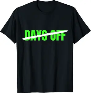 Green Zero 0 No Days Off Green Color Graphic T-Shirt - Rivkafia Shop ZN8B0D2S1GG6M