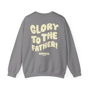 FAVORED. Glory to The Father! Crew