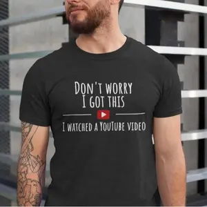Funny BBQ T-Shirt, “Don’t Worry I Got This I Watched a YouTube Video” Grill Tee, Perfect Gift for Men, Dad, Father’s Day, Barbecue Lovers, Fun Grilling Shirt - LORA ATCHER