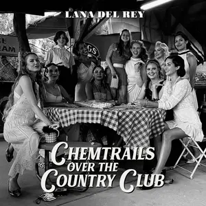 Lana Del Rey - Chemtrails Over The Country Club [VINYL RECORD - LP]  [VINYL RECORD - LP]