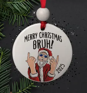 Funny Viral Merry Christmas Bruh Personalized Ornament, Gen Z Gen Alpha Slang Hipster Santa Meme Gift, Gift for Teens Tweens