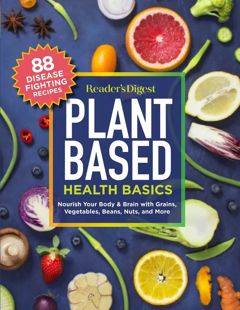 USED Book - Reader's Digest Plant Based Health Basics: Nourish Your Body and Brain with Grains, Vegetables, and More (Paperback) - english