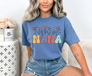 Nana Shirt, Nana Comfort Colors Shirt, Cute Nana Tshirt, Nana Flowers Design Bella Canvas Tee, Mother's Day Nana Gift Tee, Grandpa Nana Tee Cotton Fabric