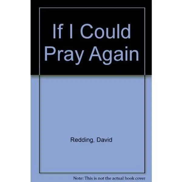 USED-If I Could Pray Again by David Redding (Hardcover)