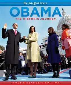 USED-Obama: The Historic Journey: Young Reader's Edition by Bill Keller (Hardcover)