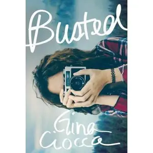 USED-Busted by Ciocca, Gina (Paperback)
