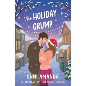 USED-The Holiday Grump: A Spicy, Small-Town, Christmas RomCom by Enni Amanda (Paperback)