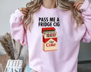 Diet Coke Fridge Cig Funny Sweatshirt
