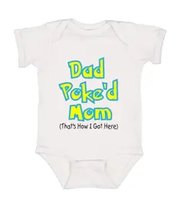 Dad Poke'd Mom that's how I Got Here Onesie, Pregnancy Announcement Gift, Cotton Baby Clothes, Baby Bodysuit
