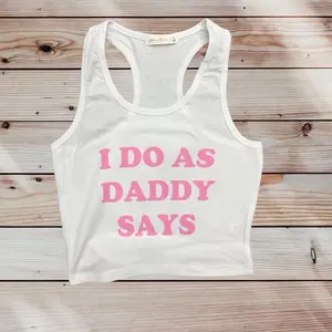White Crop Tank Top with Bold Pink "I DO AS DADDY SAYS" Text – Casual Fashion