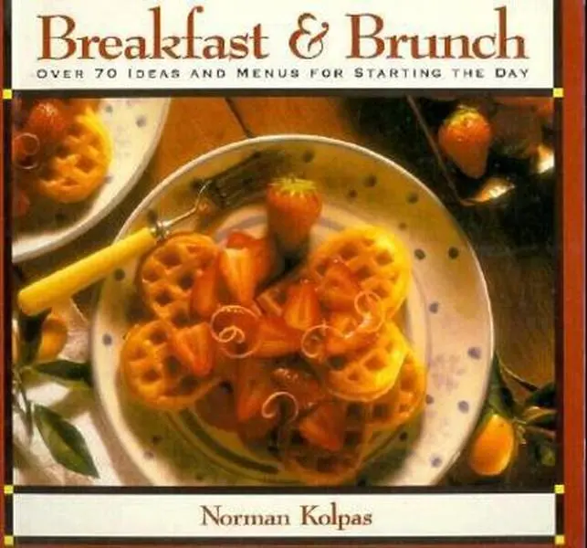 USED Book - Breakfast & Brunch: Over 70 Ideas and Menus for Starting the Day by Norman Kolpas (Paperback) - english, Food, Softcover, 1.1 Lbs