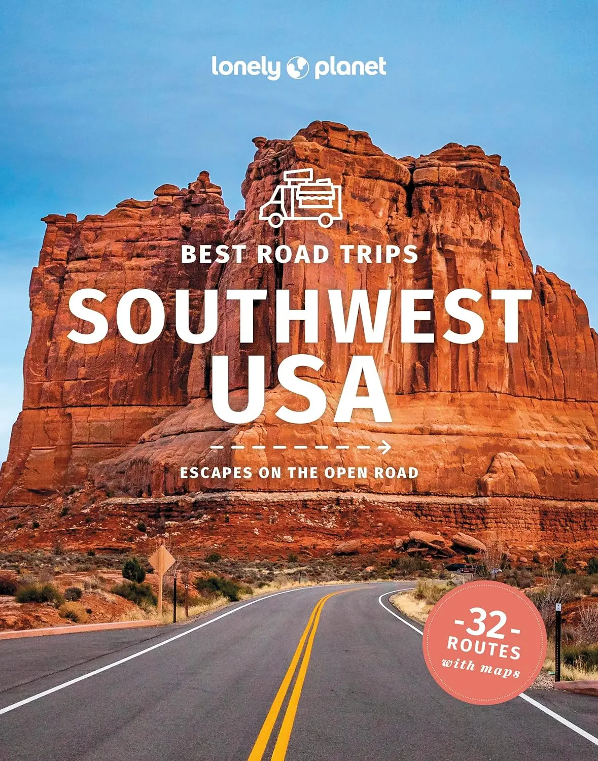 Lonely Planet Best Road Trips Southwest USA (Road Trips Guide)