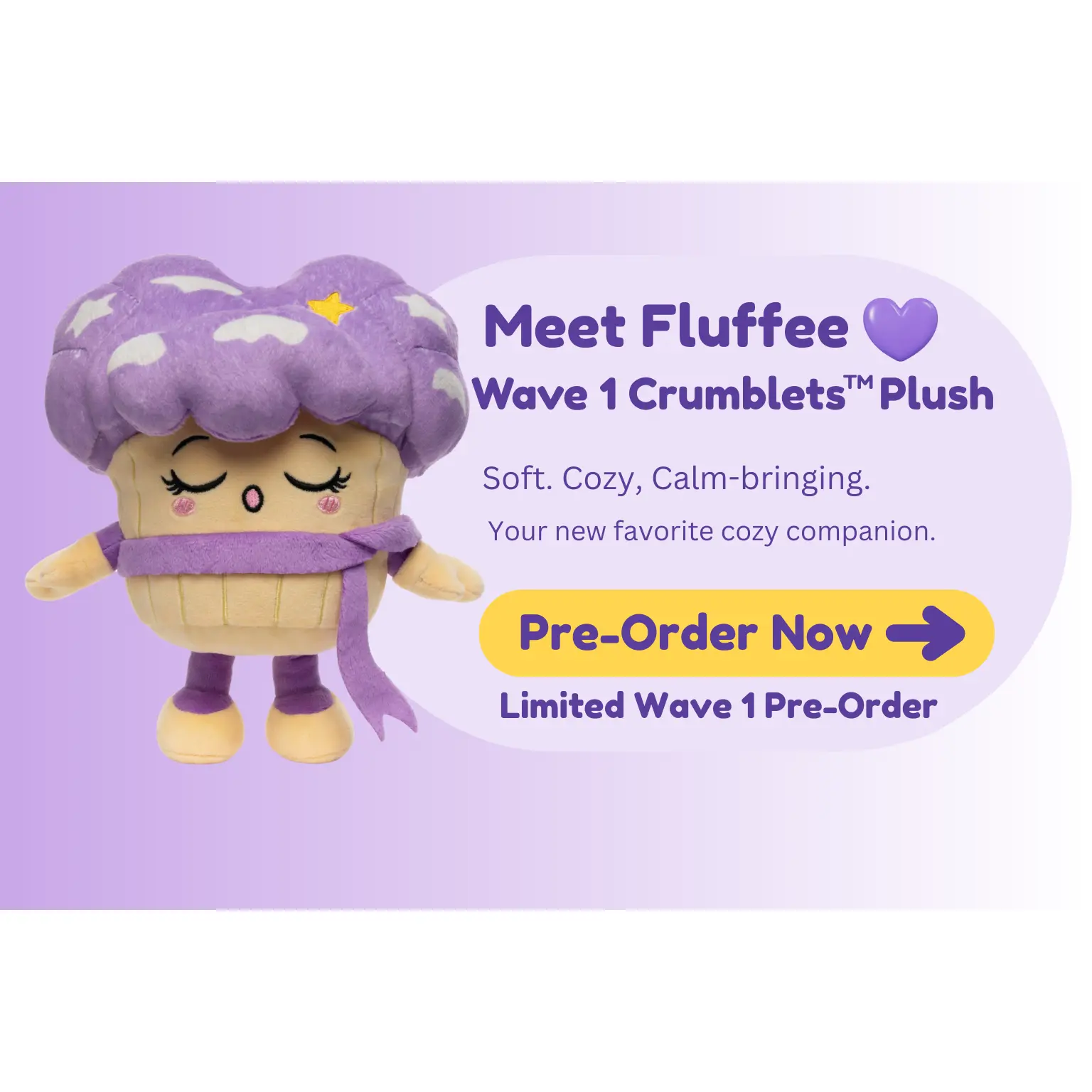 Crumblets™  Original FLUFFEE 8 Inch Soft Plush (PREORDER)