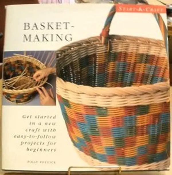 Used Hardcover Book - Start-A-Craft Basket Making by Polly Pollock, Good Easy-To-Follow Weaving Projects Guide for Beginners, 48 Pages, 1.55 lbs, English Crafting Resource