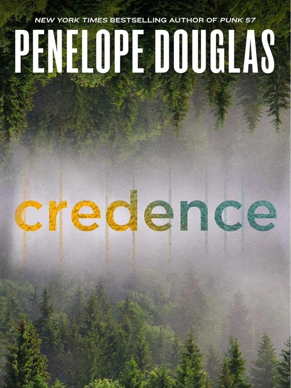Credence -- Penelope Douglas, Paperback