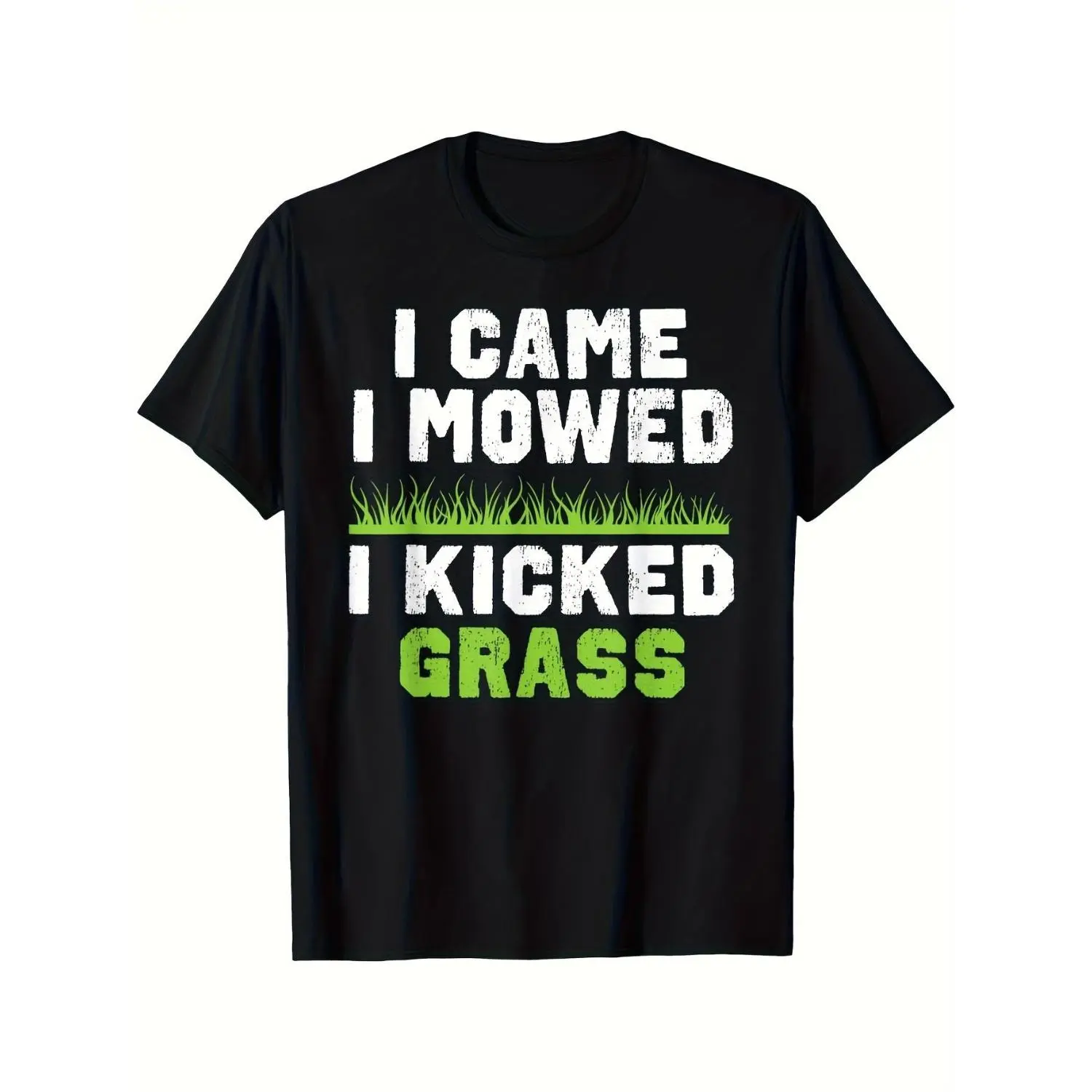 Humorous Cotton T-Shirt with Grass Cutting Theme I Arrived I Mowed I Dominated the Grass Graphic Tee for Lawn Care Gardening and Outdoor Activities Comfortable Lightweight Casual Top for Fathers Spouses Yard Work Featuring Green Text Ideal for Outdoor Fun