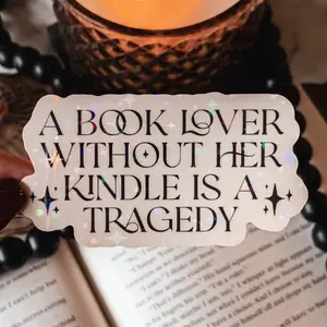 Bookish Kindle Lover Sticker - Waterproof Holographic Fourth Wing Acotar - Decorative Water Bottle, Laptop, Phone Case, Journal sticker
